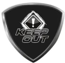 KEEP OUT