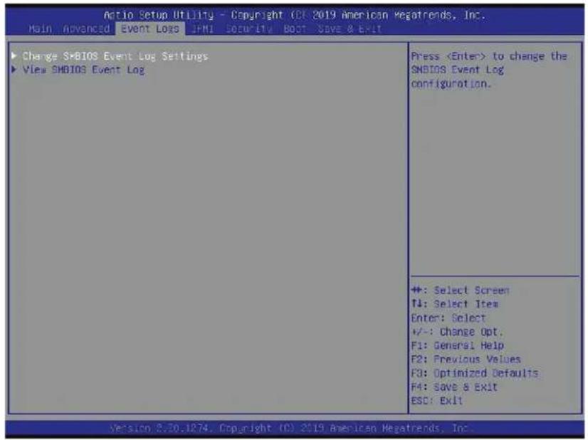 Antio Setup Utility - Copyright (C) 2019 American Megatrends, Inc. Main Advanced Event Log IPM Security Boot Save & Exit Change SMBIOS Event Log Settings View SMBIOS Event Log Press to change the SMBIOS Event Log configuration. +: Select Screen T4: Select Item Enter: Select +/-: Change Opt. F1: General Help F2: Previous Values F3: Optimized Defaults F4: Save & Exit ESC: Exit Version 8-20-1274. Copyright (C) 2019 American Megatrends, Inc.