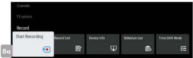 Channels TV options Record Start Recording Record List Device Info Schedule List Time Shift Mode