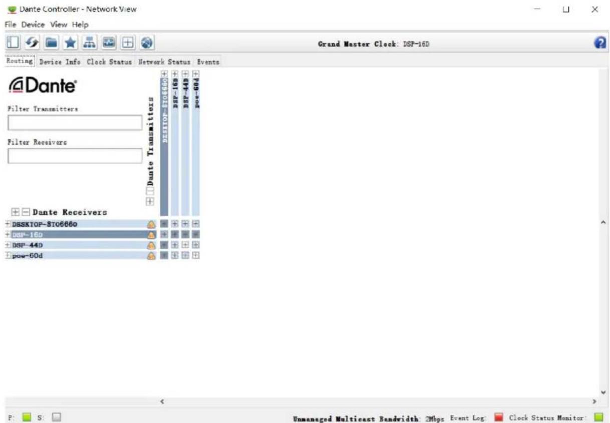 Dante Controller - Network View File Device View Help Routing Device Info Clock Status Network Status Events Grand Master Clock: DSP-16D Dante® Filter Transmitters Filter Receivers Dante Transmitters DSSKTOP-ST06660 DSP-16D DSP-44D pos-60d DSSKTOP-ST06660 DSP-16D DSP-44D pos-60d Unmanaged Multicast Bandwidth: 2Mbps Event Log Clock Status Monitor