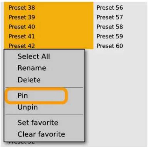Preset 38 Preset 39 Preset 40 Preset 41 Preset 42 Select All Rename Delete Pin Unpin Set favorite Clear favorite Preset 56 Preset 57 Preset 58 Preset 59 Preset 60