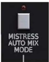 MISTRESS AUTO MIX MODE
