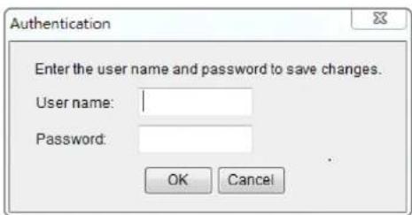 Authentication Enter the user name and password to save changes. User name: Password: OK Cancel