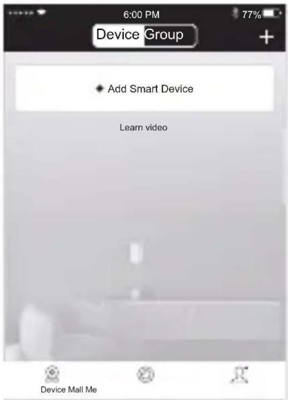 6:00 PM Device Group 77% Add Smart Device Learn video Device Mall Me