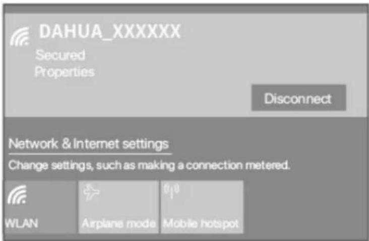 DAHUA_XXXXXX Secured Properties Disconnect Network & Internet settings Change settings, such as making a connection metered. WLAN + 0/0 Airplane mode Mobile hotspot