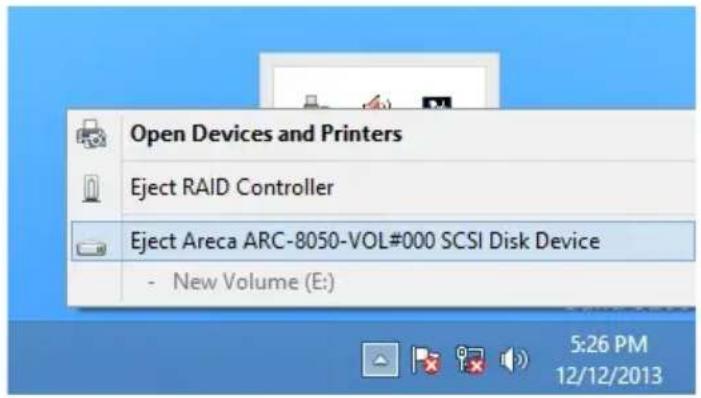 Open Devices and Printers Eject RAID Controller Eject Areca ARC-8050-VOL#000 SCSI Disk Device - New Volume (E:) 5:26 PM 12/12/2013