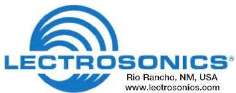 LECTROSONICS® Rio Rancho, NM, USA www.lectrosonics.com