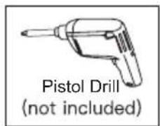 Pistol Drill (not included)