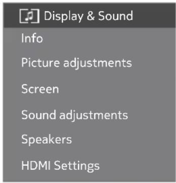 Display & Sound Info Picture adjustments Screen Sound adjustments Speakers HDMI Settings