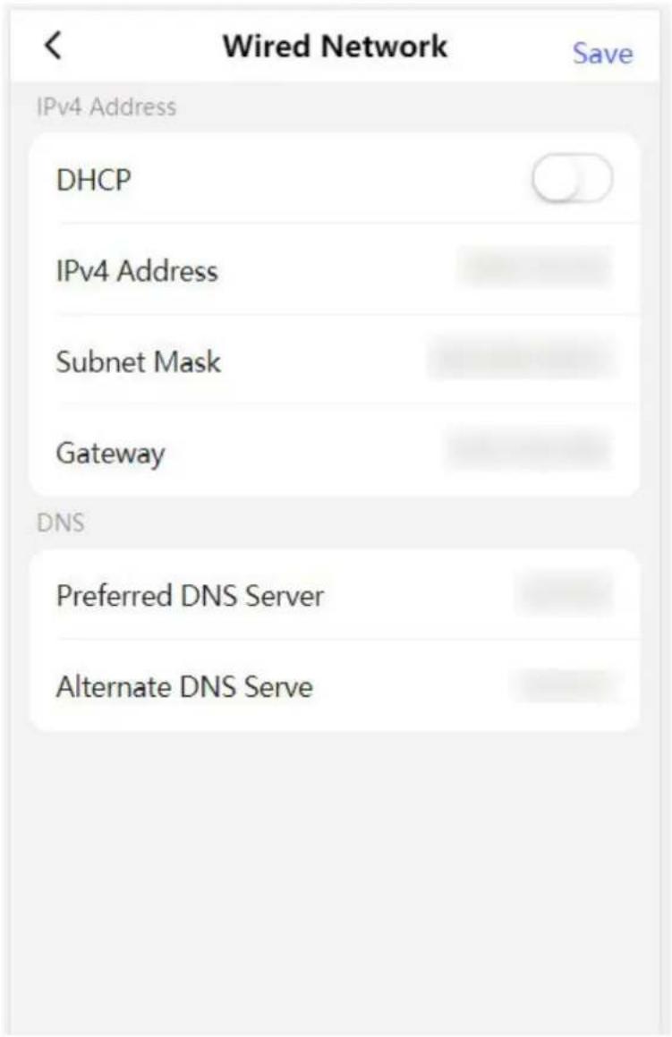 Wired Network Save IPv4 Address DHCP IPv4 Address Subnet Mask Gateway DNS Preferred DNS Server Alternate DNS Serve