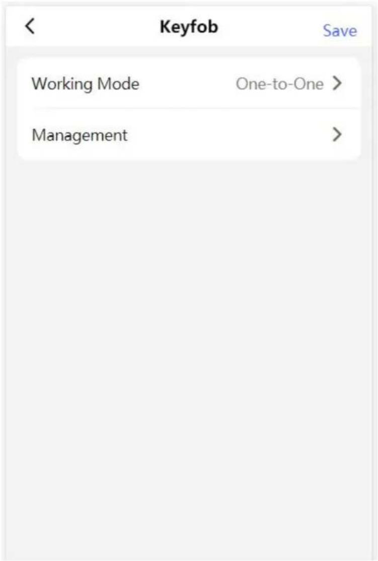 Keyfob Save Working Mode One-to-One > Management >