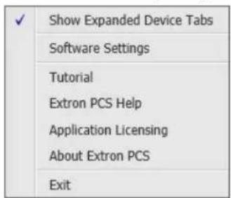 ✓ Show Expanded Device Tabs Software Settings Tutorial Extron PCS Help Application Licensing About Extron PCS Exit