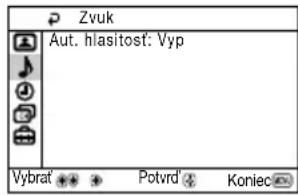 Zvuk Aut. hlasitost: Vyp Vybrat Potvrd Koniec