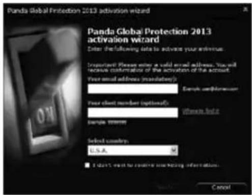 Panda Global Protection 2013 activation wizard Panda Global Protection 2013 activation wizard Enter the following data to activate your email. Important: Please enter a valid email address. You will receive customization of the activation of the account. Your email address (mandatory): Sample confirmed Your client number (optional): if there have been Sample tested Select country: U.S.A. ■ If don't want to create new hosting information. Cancel