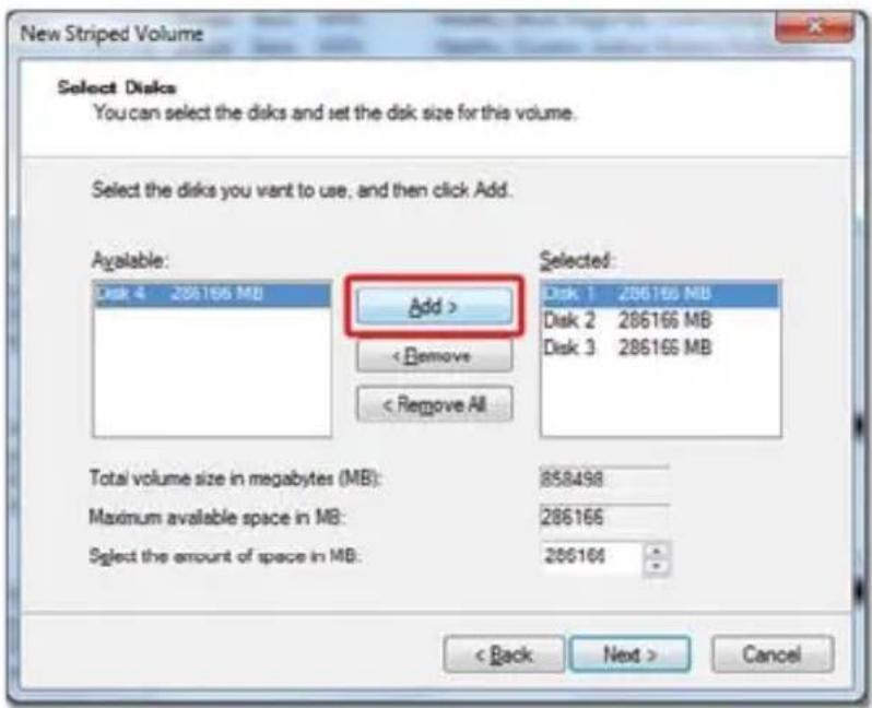 New Striped Volume Select Disks You can select the disks and set the disk size for this volume. Select the disks you want to use, and then click Add. Available: Disk 4 286166 MB Add > < Remove < Remove All Selected: Disk 1 286166 MB Disk 2 286166 MB Disk 3 286166 MB Total volume size in megabytes (MB): 858498 Maximum available space in MB: 286166 Select the amount of space in MB: 286166 < Back Next > Cancel