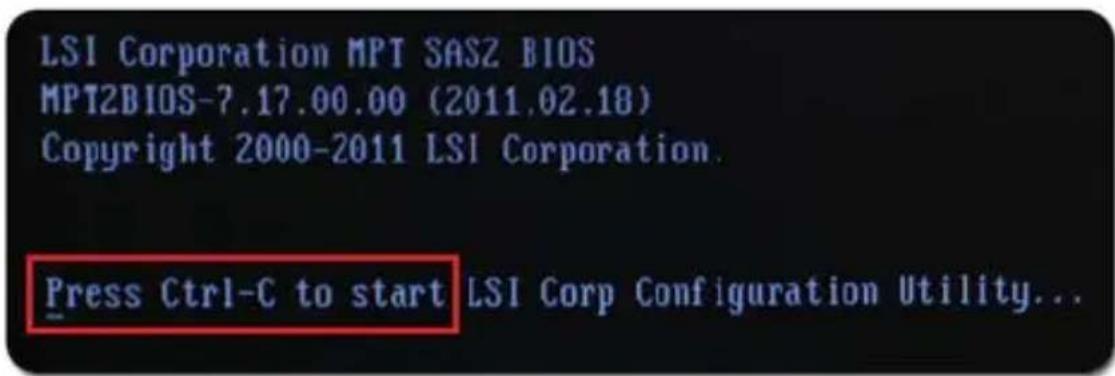 LSI Corporation MPT SASZ BIOS MPT2BIOS-7.17.00.00 (2011.02.18) Copyright 2000-2011 LSI Corporation. Press Ctrl-C to start LSI Corp Configuration Utility...
