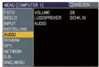 MENU [COMPUTER 1] VOLUME 28 BEELD LUIDSPREKER SCHK.IN INPUT AUDIO INSTELLING AUDIO SCHERM OPT. NETWERK G.B. SNELMENU