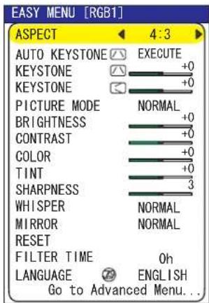 EASY MENU [RGB1] ASPECT 4:3 AUTO KEYSTONE ☑ EXECUTE KEYSTONE +0 KEYSTONE +0 PICTURE MODE NORMAL BRIGHTNESS +0 CONTRAST +0 COLOR +0 TINT +0 SHARPNESS 3 WHISPER NORMAL MIRROR NORMAL RESET FILTER TIME Oh LANGUAGE ENGLISH Go to Advanced Menu...