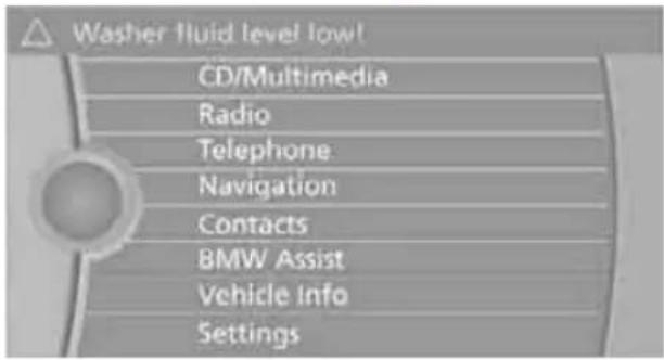 Washer fluid level level CD/Multimedia Radio Telephone Navigation Contacts BMW Assist Vehicle Info Settings