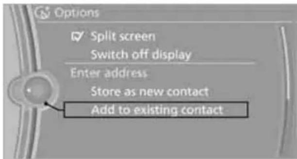 Options ✓ Split screen Switch off display Enter address Store as new contact Add to existing contact
