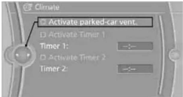 Climate Activate parked-car vent. Activate Timer 1 Timer 1: Activate Timer 2 Timer 2: