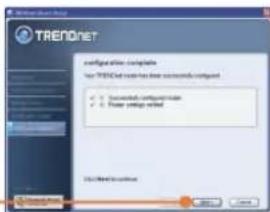 TRENDNET configuration complete Your TRENDNet must have successful configuration ✓ Successful configuration ✓ Power setup required OK/Cancel OK/Cancel
