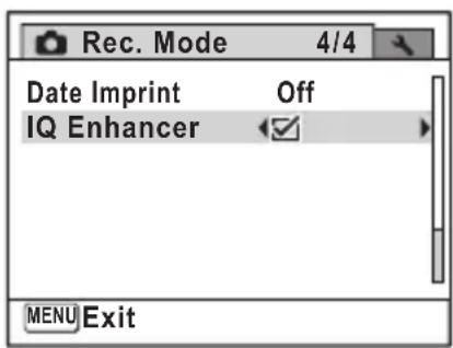 Rec. Mode 4/4 Date Imprint Off IQ Enhancer MENU Exit