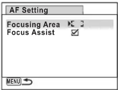 AF Setting Focusing Area ▶ Focus Assist ✓ MENU →