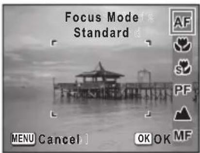 Focus Mode Standard AF S PF MF MENU Cancel ] OK OK