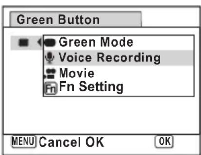 Green Button Green Mode Voice Recording Movie Fn Setting MENU Cancel OK OK