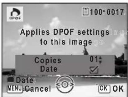 Applies DPOF settings to this image Copies 01 Date Date MENU Cancel OK OK