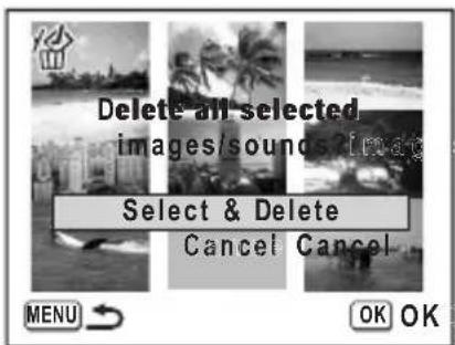 Delete all selected images/sounds?Image Select & Delete Cancel Cancel MENU OK OK