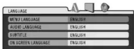 LANGUAGE MENU LANGUAGE ENGLISH AUDIO LANGUAGE ENGLISH SUBTITLE ENGLISH ON SCREEN LANGUAGE ENGLISH