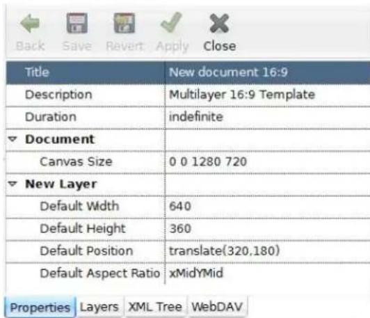 Back Save Revert Apply Close Title New document 16:9 Description Multilayer 16:9 Template Duration indefinite Document Canvas Size 0 0 1280 720 New Layer Default Width 640 Default Height 360 Default Position translate(320,180) Default Aspect Ratio xMidYMid Properties Layers XML Tree WebDAV
