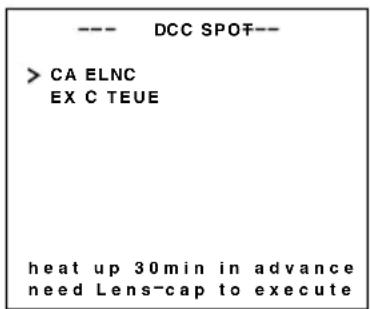 --- DCC SPOF--- > CA ELNC EX C TEUE heat up 30min in advance need Lens-cap to execute