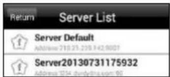 Return Server List Server Default Address: 210.25.239.142.8007 Server20130731175932 Address: 1234.bndydr.com: 60
