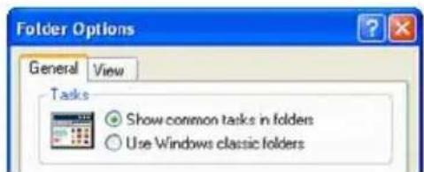 Folder Options General View Tasks ● Show common tasks in folders ○ Use Windows classic folders