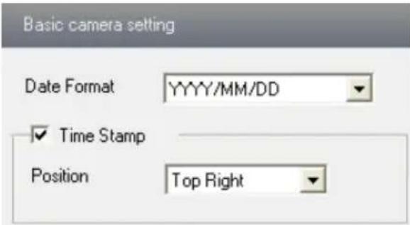 Basic camera setting Date Format YYYY/MM/DD ✓ Time Stamp Position Top Right