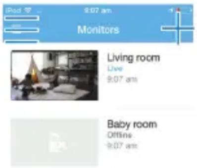 iPod 9:07 am Monitors Living room Live 9:07 am Baby room Offline 9:07 am