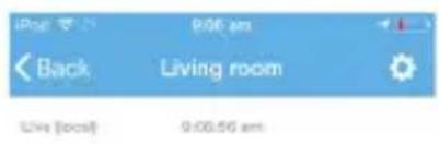 iPage 9:06 am Back Living room Live (local) 9:06:56 am