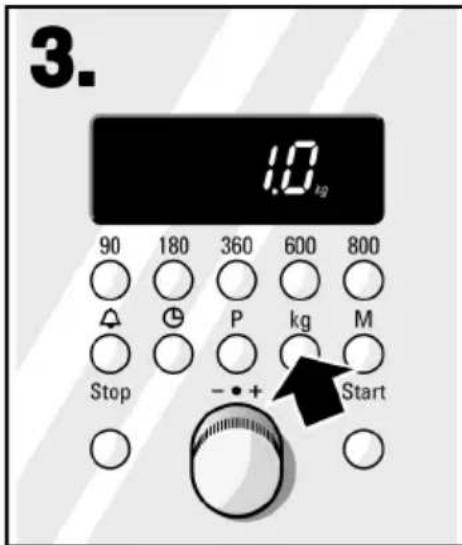 3. 1.0 kg 90 180 360 600 800 Stop P kg M - - + Start