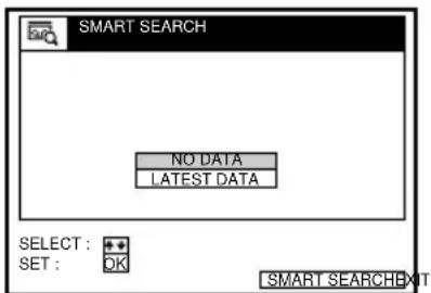 SMART SEARCH NO DATA LATEST DATA SELECT : + SET : OK SMART SEARCHEXIT