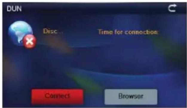 DUN Disc... Time for connection: Connect Browser