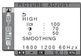 PICTURE ADJUST HIGH 100 : 100 70 50 SMOOTHING 1600 1200 60 Hz x