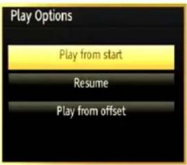 Play Options Play from start Resume Play from offset