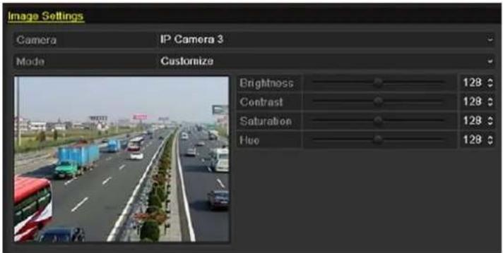 Image Settings Camera IP Camera 3 Mode Customize Brightness 128 ° Contrast 128 ° Saturation 128 ° Hue 128 °