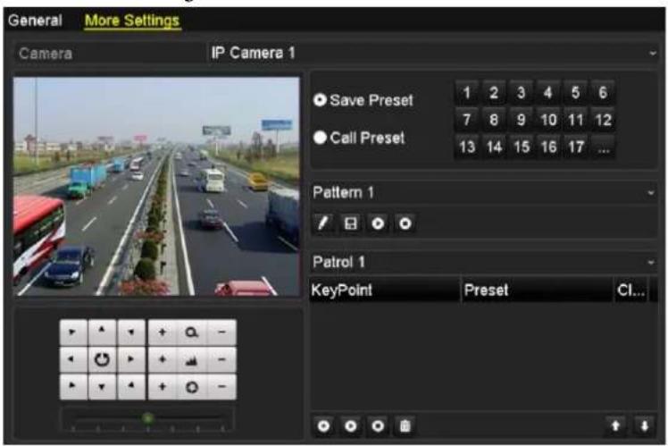 General More Settings Camera IP Camera 1 Save Preset 1 2 3 4 5 6 Call Preset 7 8 9 10 11 12 13 14 15 16 17 ... Pattern 1 Patrol 1 KeyPoint Preset CI...