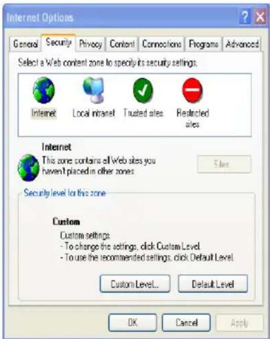 Internet Options General Security Privacy Content Connections Programs Advanced Select a Web content zone to specify its security settings. Internet Local Intranet Trusted sites Restricted sites Internet This zone contains all Web sites you haven't placed in other zones Security level for this zone Custom Custom settings: - To change the settings, click Custom Level - To use the recommended settings, click Default Level Custom Level... Default Level OK Cancel Apply