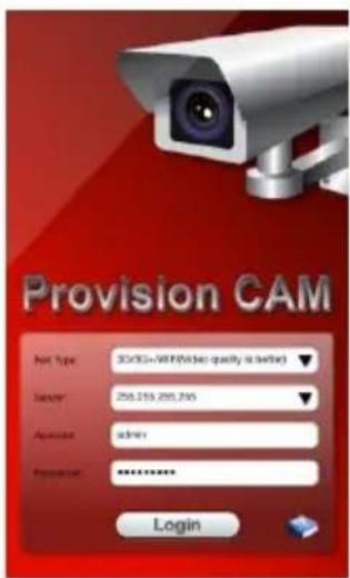 Provision CAM Net Type: 30x30+WFF/Video quality is better Server: 258.259.265.245 Access: admin Login