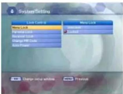 System Setting Menu Lock Pencil Lock Recover LCD Change PM Clock Auto Power Menu Lock Cable/Control Lockout Change setup windows Previous